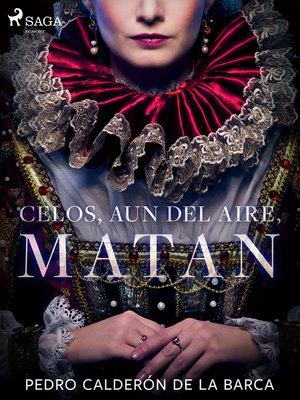 cover image of Celos, aun del aire, matan